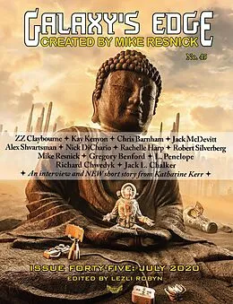 E-Book (epub) Galaxy's Edge Magazine: Issue 45 July 2020 (Galaxy's Edge, #45) von Katherine Kerr, Robert Silverberg, Jack Mcdevitt
