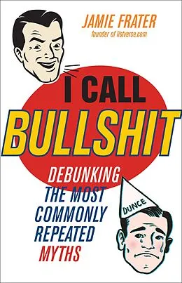 E-Book (epub) I Call Bullshit von Jamie Frater