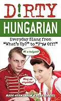 E-Book (epub) Dirty Hungarian von Mark Adamsbaum, Réka Lengyel