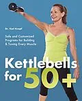 E-Book (epub) Kettlebells for 50+ von Karl Knopf