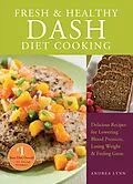 E-Book (epub) Fresh & Healthy DASH Diet Cooking von Andrea Lynn