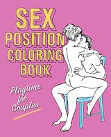 eBook (epub) Sex Position Coloring Book de Editors Of Hollan Publishing