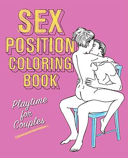 E-Book (epub) Sex Position Coloring Book von Editors Of Hollan Publishing