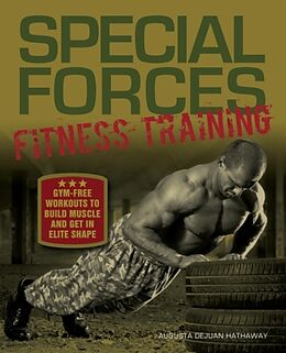 Kartonierter Einband Special Forces Fitness Training von Augusta DeJuan Hathaway
