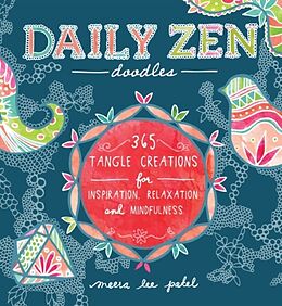 Broschiert Daily Zen Doodles von Meera Lee Patel