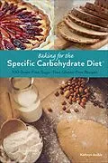 E-Book (epub) Baking for the Specific Carbohydrate Diet von Kathryn Anible
