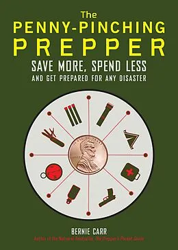 E-Book (epub) The Penny-Pinching Prepper von Bernie Carr