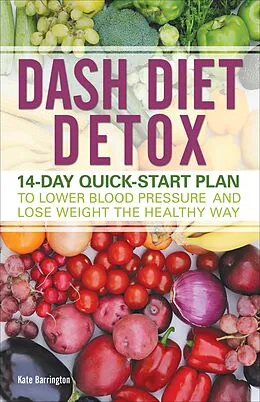 E-Book (epub) DASH Diet Detox von Kate Barrington