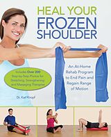 eBook (epub) Heal Your Frozen Shoulder de Karl Knopf