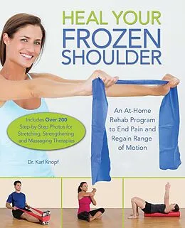 E-Book (epub) Heal Your Frozen Shoulder von Karl Knopf