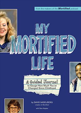 E-Book (epub) My Mortified Life von David Nadelberg, Sam Kaplan