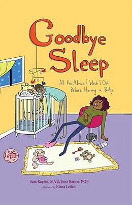 E-Book (epub) Goodbye Sleep von Keith Riegert, Samuel Kaplan