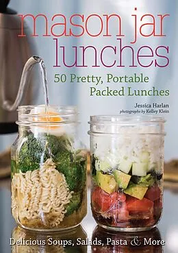 E-Book (epub) Mason Jar Lunches von Jessica Harlan