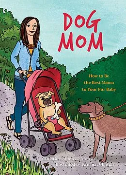 E-Book (epub) Dog Mom von Christine Amorose Merrill