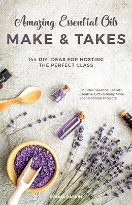 E-Book (epub) Amazing Essential Oils Make and Takes von Donna Raskin
