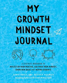 eBook (epub) My Growth Mindset Journal de Annie Brock, Heather Hundley