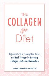 eBook (epub) The Collagen Diet de Pamela Schoenfeld