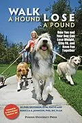 E-Book (epub) Walk a Hound, Lose a Pound von Phil Zeltzman, Rebecca A. Johnson