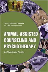 Livre Relié Animal-Assisted Counseling and Psychotherapy de Ellen Kinney Winston, Linda Chassman Craddock