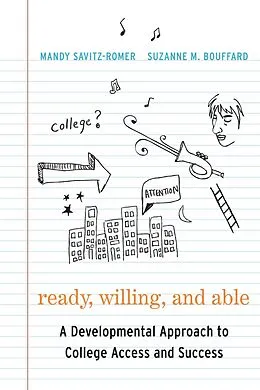 E-Book (epub) Ready, Willing, and Able von Mandy Savitz-Romer, Suzanne Bouffard