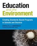 E-Book (epub) Education and the Environment von Gerald A. Lieberman