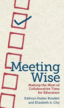 E-Book (epub) Meeting Wise von Kathryn Parker Boudett, Elizabeth A. City
