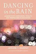 E-Book (epub) Dancing in the Rain von Jerome T. Murphy
