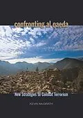 E-Book (epub) Confronting Al Qaeda von Kevin Mcgrath