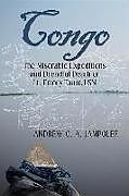 Livre Relié Congo de Andrew C. A. Jampoler