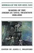 E-Book (epub) Admirals of the New Steel Navy von James C. Bradford