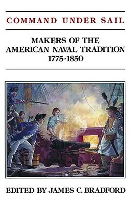 E-Book (epub) Command Under Sail von James C. Bradford