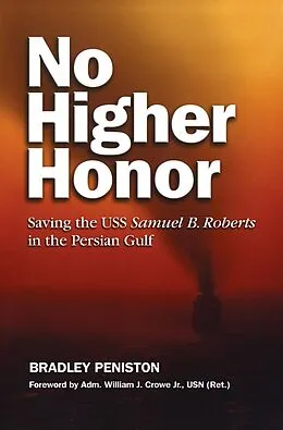 E-Book (epub) No Higher Honor von Bradley Peniston