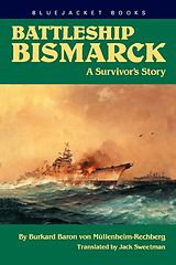 eBook (epub) Battleship Bismarck de Burkard Baron von Mullenheim-Rechberg