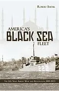 E-Book (epub) America's Black Sea Fleet von Estate of Robert E Shenk