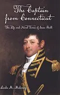 E-Book (epub) The Captain from Connecticut von Linda M Maloney
