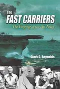 E-Book (epub) The Fast Carriers von Clark G Reynolds