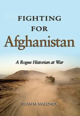E-Book (epub) Fighting for Afghanistan von Sean M Maloney