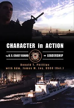 E-Book (epub) Character in Action von Donald T. Phillips, James M Loy