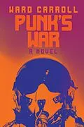 E-Book (epub) Punk's War von Ward Carroll