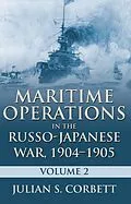 E-Book (epub) Maritime Operations in the Russo-Japanese War, 1904-1905 von Julian S. Corbett
