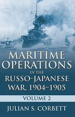 E-Book (epub) Maritime Operations in the Russo-Japanese War, 190 von Julian S. Corbett