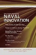 E-Book (epub) The U.S. Naval Institute on Naval Innovation von 