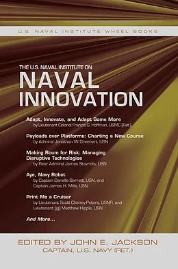 E-Book (epub) The U.S. Naval Institute on Naval Innovation von 