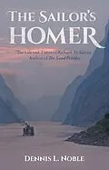 E-Book (epub) The Sailor's Homer von Dennis L Noble