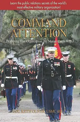 E-Book (epub) Command Attention von Keith Oliver