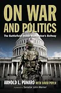 E-Book (epub) On War and Politics von Arnold L Punaro, David C Poyer