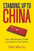 E-Book (epub) Standing Up to China von Ashley Yablon