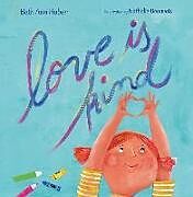Livre Relié Love Is Kind de Beth Ann Huber