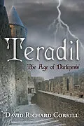 E-Book (epub) Teradil: The Age of Darkness von David Richard Corkill