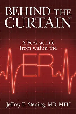 E-Book (epub) Behind the Curtain von Jeffrey E. Sterling MD MPH